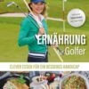Ernährung Für Golfer -Golfausrüstungsgeschäft ernaehrung fuer golfer 313774484 1280x1280